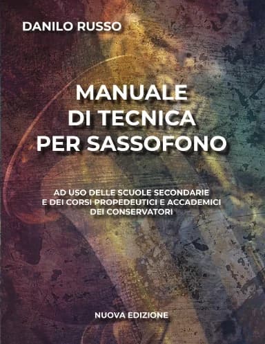 Manuale di Tecnica per Sassofono