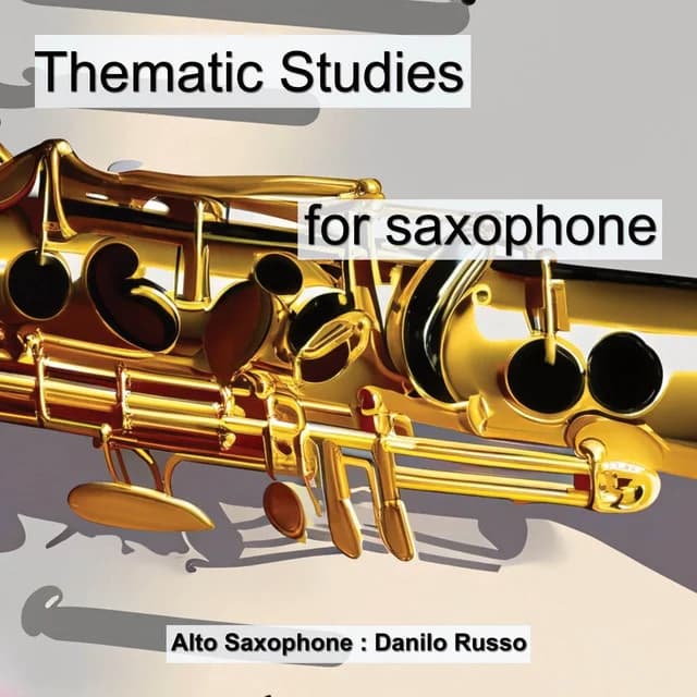 Thematic Studies for Saxophone